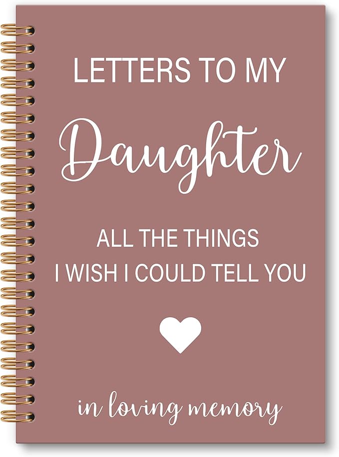 OINDADE Memorial Gifts for Loss of Daughter Grief Notebook Journal, Letters to My Daughter in Heaven Journal, Sympathy Notebooks Gifts for Loss of DaughterMother, In Loving Memory Gifts, 6x8.2In